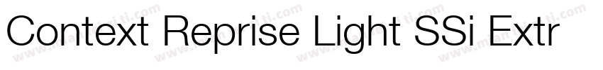 Context Reprise Light SSi Extra Light字体转换